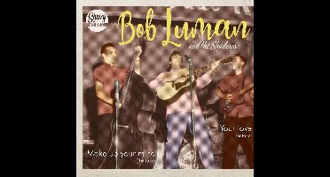 Bob Luman & The Shadows - Make Up Your Mind / Your Love (7" Single)