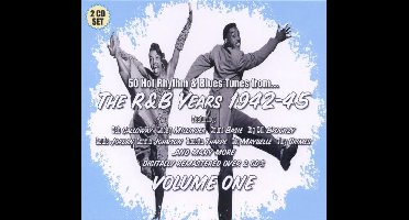 R&B Years: 1942-45, Vol. 1