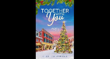 The Mapleton Novels - Together With You