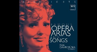Ewa Gawronska: Famous Opera Arias and Songs