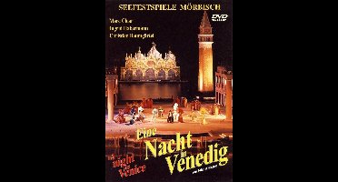 Eine Nacht In Venedig - Morbischer Seef