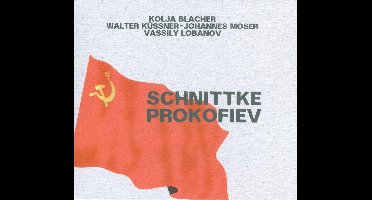 Kolja Blacher, Walter Küssner, Johannes Moser, Vassily Lobanov - Schnittke Prokofiev (CD)