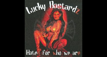 Hated for Who We Are