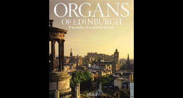 Organs Of Edinburgh Limited Edition