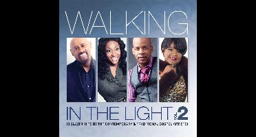Walking In The Light, Vol. 2