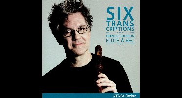 Six Transcriptions