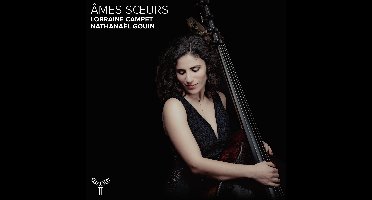 Lorraine Campet & Nathanaël Gouin - Ames Soeurs (CD)