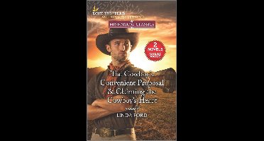 The Cowboy's Convenient Proposal & Claiming the Cowboy's Heart