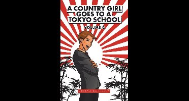 A Country Girl Goes to a Tokyo School