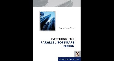 Patterns for Parallel Software Design