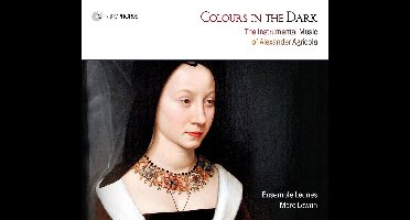 Ensemble Leones, Marc Lewon - Colours In The Dark (The Instrumental Music Of Alexander Agricola) (CD)