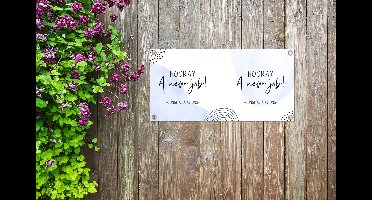 Tuinposter Quotes - Spreuken - Hooray, a new job! - 60x30 cm - Tuindoek