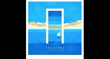 Baffo Banfi & Matteo Cantaluppi - Frontera