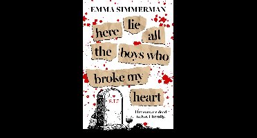 Here Lie All the Boys Who Broke My Heart