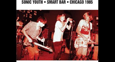 Sonic Youth - Smart Bar Chicago 1985 (CD)