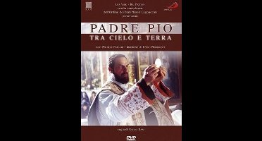 laFeltrinelli Padre Pio - Tra Cielo e Terra DVD Italiaans