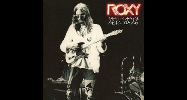Neil Young - Roxy: Tonight's the Night Live