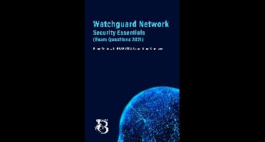 ESSENTIALS 1 - Watchguard Network Security Essentials (Exam Questions 2021)