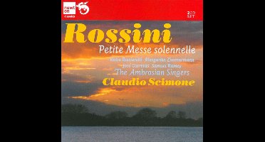 Katia Ricciarelli, Margarita Zimmermann, José Carreras, Samuel Ramey, The Ambrosian Singers, Claudio Scimone - Rossini: Petite Messe Solennelle (2 CD)