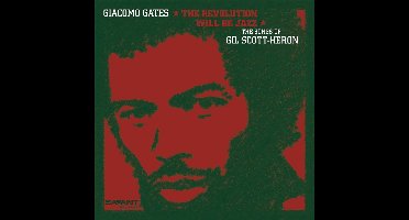 The Revolution Will Be Jazz: The Songs Of Gil Scott-Heron