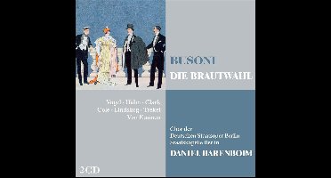 Busoni: Brautwahl