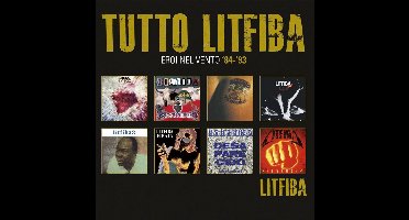 Tutto Litfiba: Eroi Nel Vento '84-'93