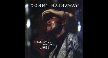 These songs for you live