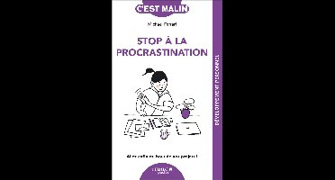Stop à la procrastination, c'est malin