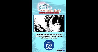 I'm Glad They Kicked Me From The Hero's Party... But Why're you following me, Great Saintess? Chapter Serials 52 - I'm Glad They Kicked Me From The Hero's Party... But Why're you following me, Great Saintess? #052