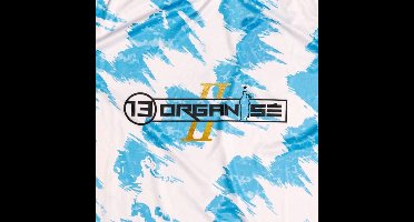 13 Organise - 13 Organisé II (4 CD)