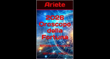 Ariete 2026 Oroscopo della Fortuna