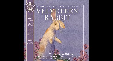 The Velveteen Rabbit Heirloom Edition