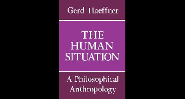The Human Situation