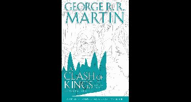 A Song of Ice and Fire-A Clash of Kings: Graphic Novel, Volume Three