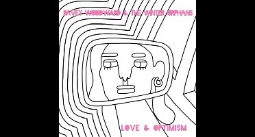 Davey Woodward & The Winter Orphans - Love And Optimism (CD)