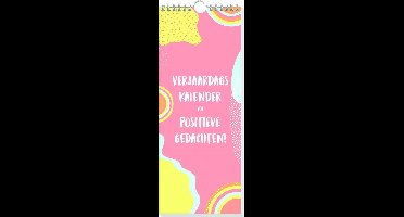 Positieve gedachten verjaardagskalender