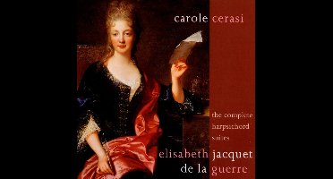 Jacquet de La Guerre: Suites for Harpsichord