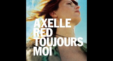 Axelle Red - Toujours Moi (CD)