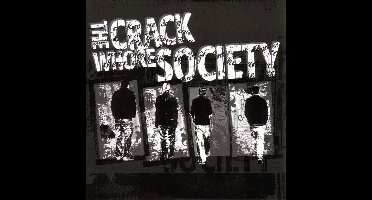 Crack Whore Society - Crack Whore Society (CD)