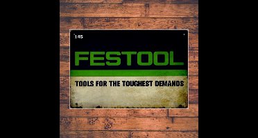 Wandbordje Festool Logo Gereedschap