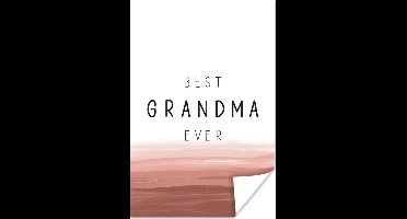 Poster Best grandma ever - Oma - Spreuken - Quotes - 20x30 cm