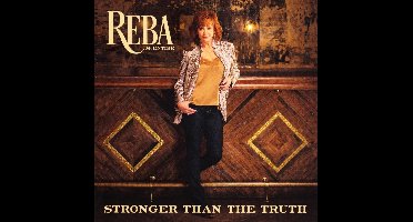 Reba McEntire - Stronger Than The Truth (CD)