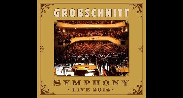 Grobschnitt - Symphony - Live 2012 (CD)