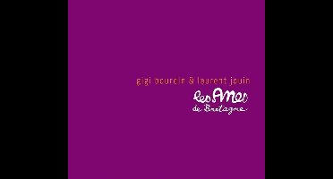 Gigi Bourdin & Laurent Jouin - Les Ânes De Bretagne (CD)