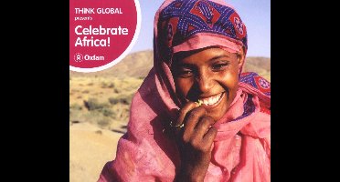 Various Artists - Think Global Presents Celebrate Africa! (CD)