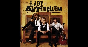 Lady Antebellum - Lady Antebellum