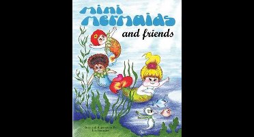 Mini Mermaids and Friends