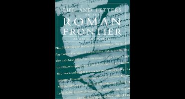 Life and Letters from the Roman Frontier