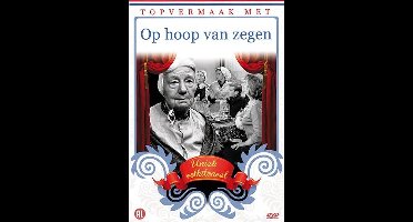 Topvermaak met - Op hoop van zegen (DVD)