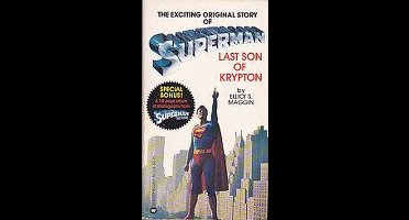 Superman, Last Son of Krypton